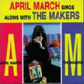 April March Sings Along With The Makers