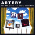  Artery [Into The Garden  An Artery Collection]