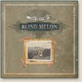 Tones Of Home: The Best Of Blind Melon (Limited Edition)