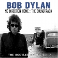 The Bootleg Series Vol. 7: No Direction Home: The Soundtrack