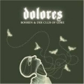 Dolores