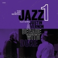 Eau Claire Memorial Jazz Feat. Justin Vernon Of Bon Iver, A Decade With Duke