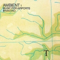 Ambient 1 : Music For Airports