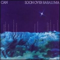  Can [Soon Over Babaluma]