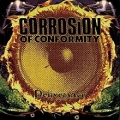  Corrosion Of Conformity [Deliverance]