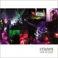  Cranes [Live In Italy]