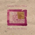  Current 93 [Sleep Has His House]