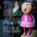 Thou Shalt Always Kill EP