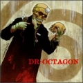  Dan The Automator [Dr. Octagon - Dr. Octagonecologyst]