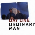  Day One [Ordinary Man]
