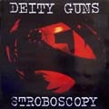  Deity Guns [Stroboscopy]