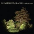  Department Of Eagles [In Ear Park]