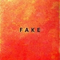 Fake