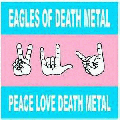 Peace Love And Death Metal