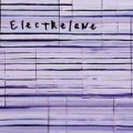  Electrelane [Singles, B-sides & Live]