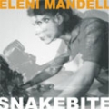 Eleni Mandell [Snakebite]