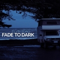 Fade To Dark