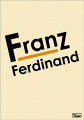 Franz Ferdinand [Live]