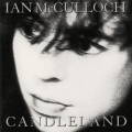 Ian McCulloch [Candleland]