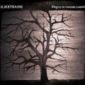  Iliketrains [Elegies To Lessons Learnt]