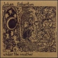 Johan Asherton [Under The Weather]