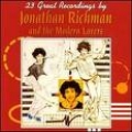 23 Great Recordings By Jonathan Richman & The Modern Lovers