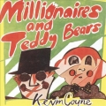 Millionaires And Teddy Bears