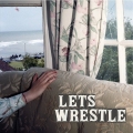 Let's Wrestle