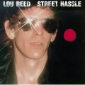Lou Reed [Street Hassle]