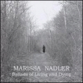 Ballads Of Living And Dying