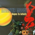  Monster Magnet [Dopes To Infinity]