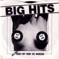 Big Hits: Hard Pop From The Hoosiers