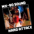  Mx-80 Sound [Hard Attack]