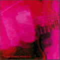  My Bloody Valentine [Loveless]