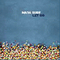  Nada Surf [Let Go]