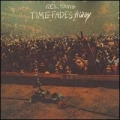 Neil Young [Time Fades Away]