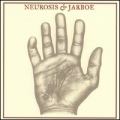 Neurosis & Jarboe