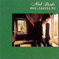 Nick Drake [Five Leaves Left]