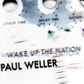 Paul Weller [Wake Up The Nation]