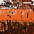 Pig Destroyer / Isis