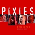  Pixies [Bam Thwok]