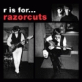  Razorcuts [R Is For... Razorcuts]