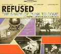  Refused [The Shape Of Punk To Come]