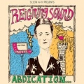  Reigning Sound [Abdication... For Your Love]