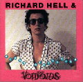 Richard Hell & The Voidoids [Blank Generation]