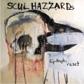  Scul Hazzards [Epitaph; Reset]