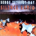 Serge Teyssot-Gay [Silence Radio]