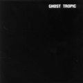  Songs : Ohia [Ghost Tropic]