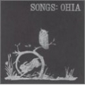 Songs : Ohia