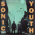  Sonic Youth [100% EP]